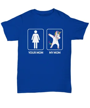 Jūsų Mama Mano Mama, Mielas Vienaragis Juokingi Marškinėliai Dovana - Unisex Tee Homme 2019 Naują Spausdinimo Vyrams Trumpomis Rankovėmis Karšto Juosta T Shirts