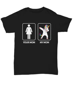 Jūsų Mama Mano Mama, Mielas Vienaragis Juokingi Marškinėliai Dovana - Unisex Tee Homme 2019 Naują Spausdinimo Vyrams Trumpomis Rankovėmis Karšto Juosta T Shirts