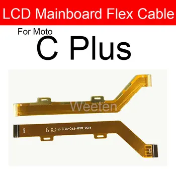 LCD Ekranas Mainboard Flex Kabelis Moto C Plius XT1723 Plokštė Pagrindinės plokštės Jungtis, Flex Juostelės Remontas, atsarginės Dalys