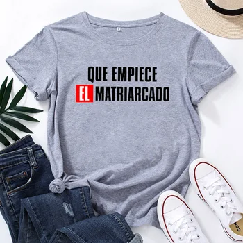 QUE EMPIECE EL MATRIARCADO Modelio Marškinėliai Moterims, O-kaklo Medvilnės trumpomis Rankovėmis Tee Marškinėliai Femme Derliaus laisvos Moters Tshirts