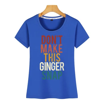 Topai Marškinėliai Moterims dont, kad tai imbieras snap įdomus redhead citata Vasaros Harajuku Trumpas Moterų Marškinėlius