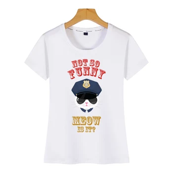 Topai Marškinėliai Moterims ne taip juokinga katė policininkas iliustracija miau tai Dizainas Black Print Moterų Marškinėlius