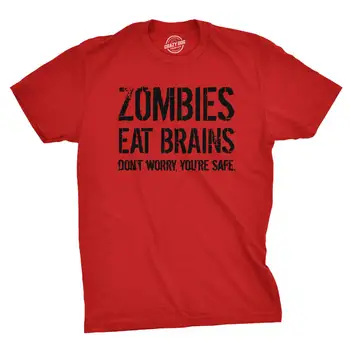 Vyrai Zombių Smegenys Valgyti, Kad Jūs esate Saugus, Juokingi Marškinėliai Sarkastiškas Humoras Helovinas (Raudonas) - XL